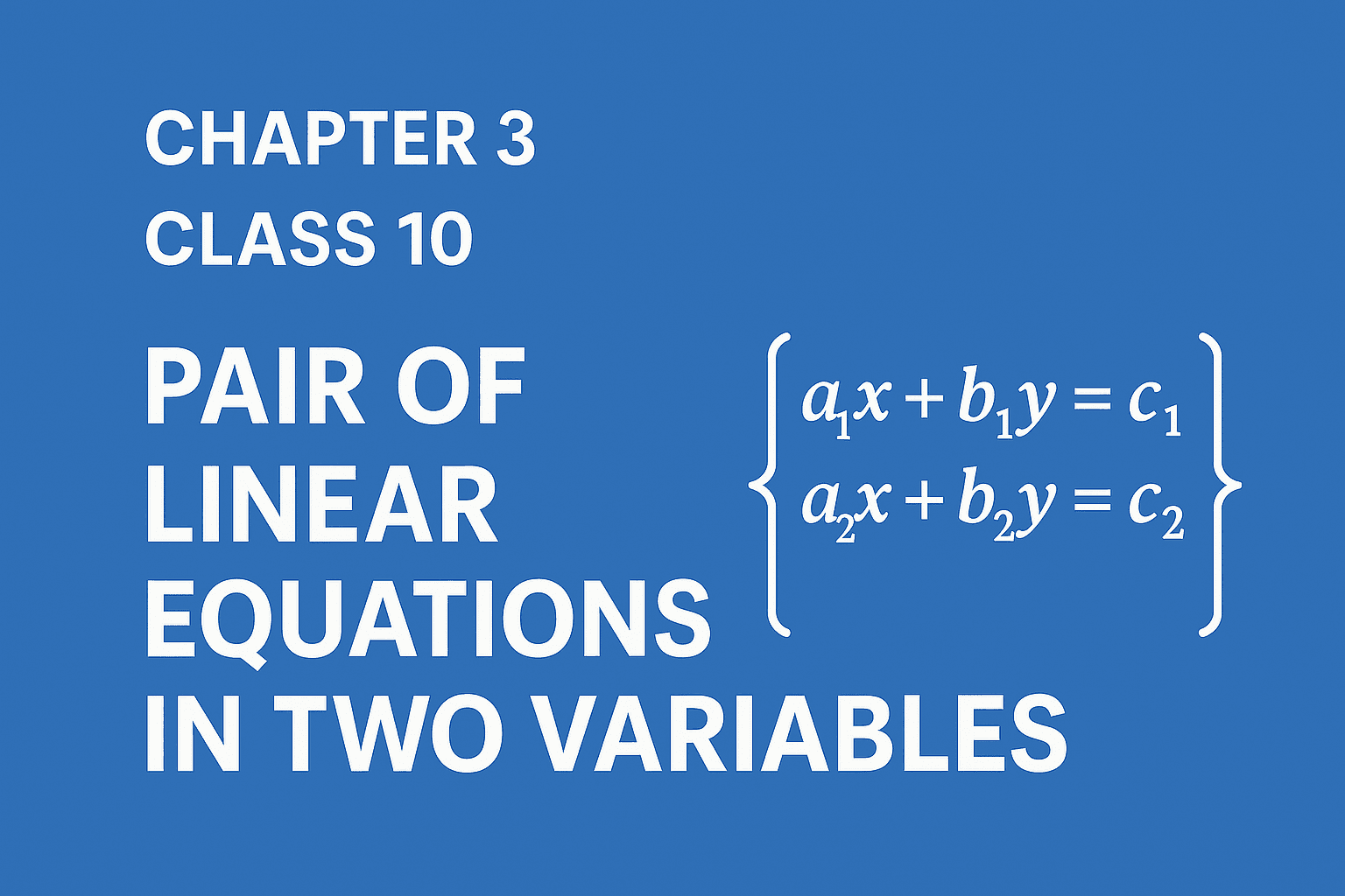 Class 10 Pair of Linear Equations Practice Questions