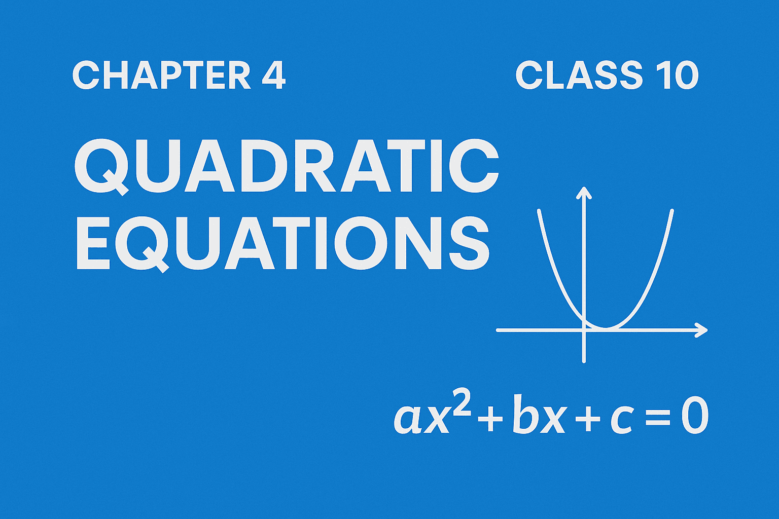 Class 10 Quadratic Equations Practice Questions