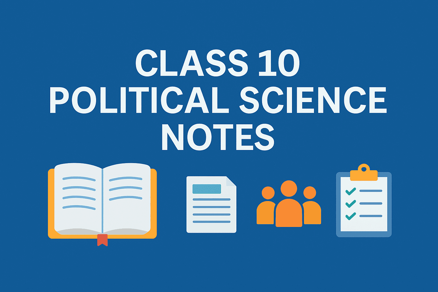 Class 10 Political Science Notes