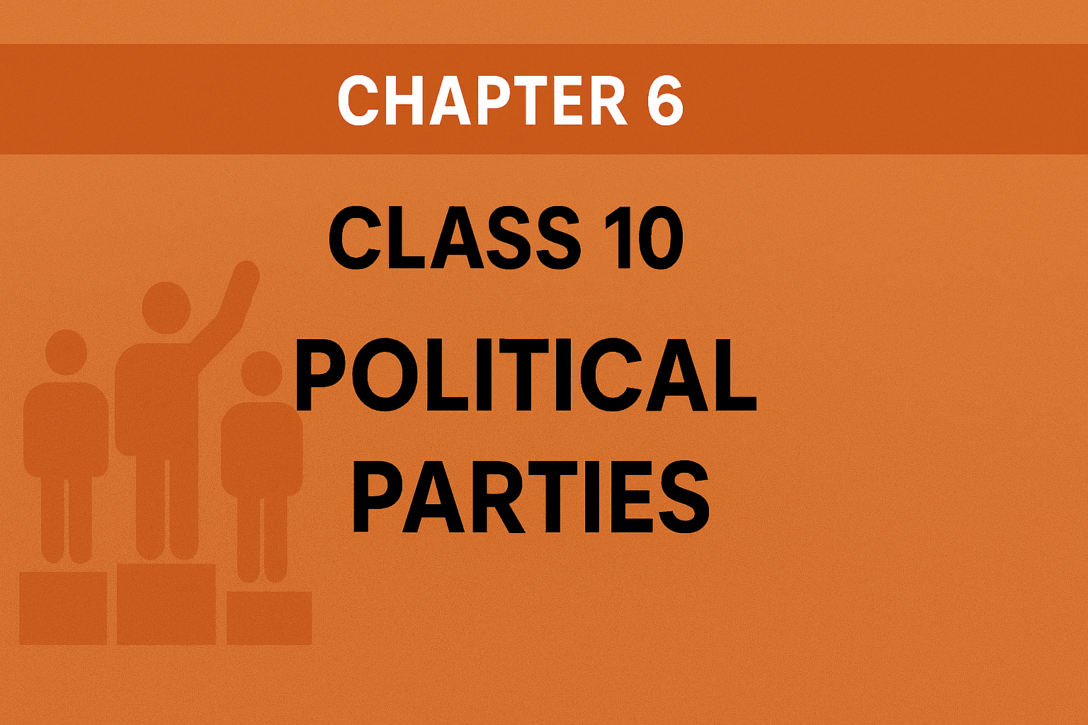 Political Parties Class 10 Notes