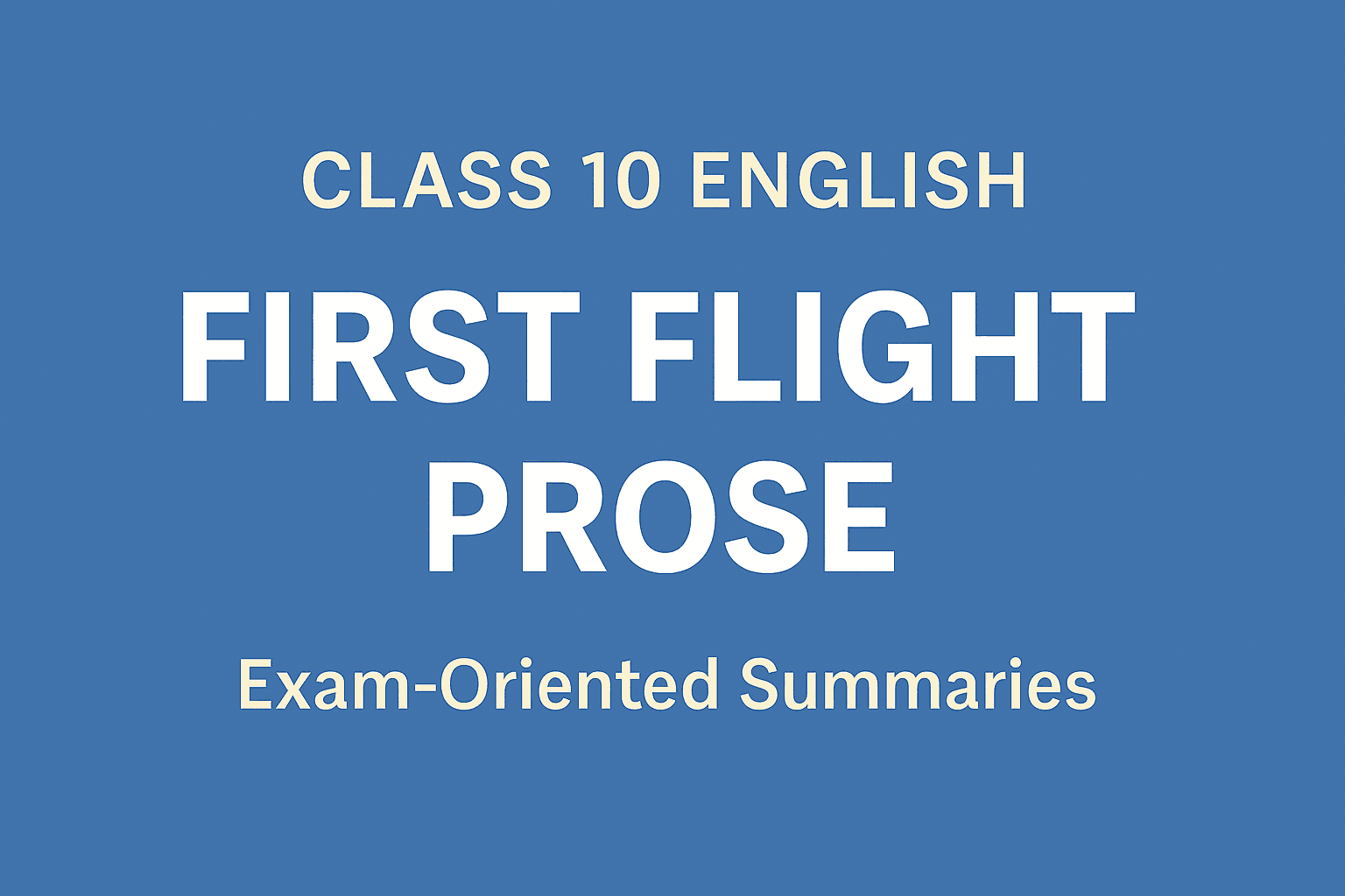 Class 10 English First Flight Poetry Summary